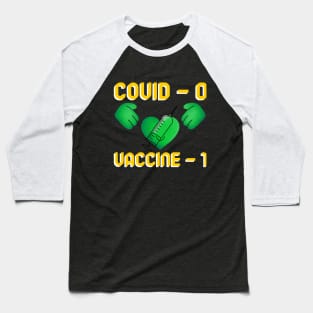 Fight Coronavirus and Covid 19 - Get Vaccinated! Baseball T-Shirt